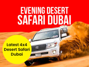 evening desert safari Dubai